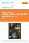 Mosby's Review for the Nbde, Part 1 - Pageburst E-Book on Vitalsource (Retail Access Card) - C.V. Mosby Publishing Company