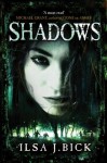 Shadows (The Second Book in the Ashes Trilogy) - Ilsa J. Bick