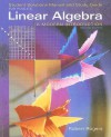 Student Solutions Manual For Poole's Linear Algebra: A Modern Introduction, 2nd - Robert Rogers