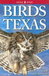 Birds of Texas - Keith A. Arnold, Gregory Kennedy