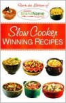 Slow Cooker Winning Recipes (Favorite Brand Name Recipes Series) - Publications International Ltd.