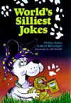 World's Silliest Jokes - Philip Yates, Matt Rissinger, Jeff Sinclair