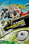 The Viking Prince (The Joe Kubert Library) - Joe Kubert, Robert Kanigher, Bob Haney, Bill Finger