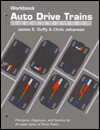 Auto Drive Trains: Technology - James E. Duffy, Chris Johanson