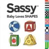 Baby Loves Shapes - Unknown, Dave Aikins