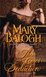 Then Comes Seduction - Mary Balogh