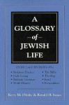 Glossary of Jewish Life - Kerry M. Olitzky