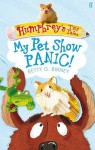 Humphrey's Tiny Tales 1: My Pet Show Panic! - Betty G. Birney, Penny Dann