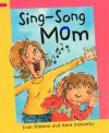 Sing-Song Mom - Joan Stimson, Ann Axworthy