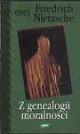 Z genealogii moralności - Friedrich Nietzsche