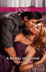 A Beauty Uncovered - Andrea Laurence