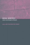 Social Identities: Multidisciplinary Approaches - Steve Spencer, Gary Taylor