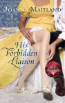 His Forbidden Liaison (Aikenhead Honours, #3) - Joanna Maitland