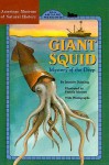 Giant Squid: Mystery of the Deep (American Museum of Natural History) - Jennifer Dussling, Pamela Johnson