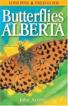 Butterflies of Alberta - John Acorn