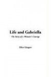 Life and Gabriella - IndyPublish.com