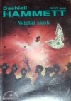 Wielki skok - Dashiell Hammett