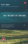 The Weight of Dreams - Jonis Agee