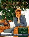 Joan Lunden's Healthy Cooking - Joan Lunden, Laura Morton
