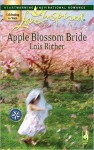 Apple Blossom Bride (Serenity Bay Series #2) (Love Inspired) - Lois Richer