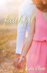 Faithful - Kelly Elliott