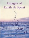 Images of Earth & Spirit: A Resurgence Art Anthology - John Lane