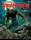 Swampmen: Muck-Monsters of the Comics - Bernie Wrightson, Alan Moore, Frank Brunner, Mike Ploog, John Totleben, Rick Veitch, Steve Bissette, Jon B Cooke