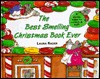 The Best Smelling Christmas Book Ever - Harriet Ziefert