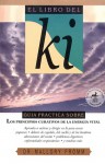 El libro del ki: Los principios curativos de la energía vital - Mallory Fromm