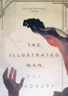 The Illustrated Man [With Earbuds] - Ray Bradbury, Paul Michael Garcia