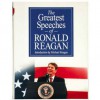 The Greatest Speeches of Ronald Reagan - Ronald Reagan