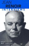 Jean Renoir: Interviews - Bert Cardullo, Jean Renoir
