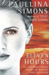Eleven Hours - Paullina Simons