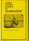 Listy do Madeleine - Guillaume Apollinaire