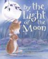 By the Light of the Moon - Sheridan Cain, Gaby Hansen