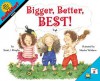 Bigger, Better, Best! - Stuart J. Murphy, Marsha Winborn