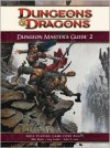 Dungeon Master's Guide 2 - Mike Mearls, Robin D. Laws, Greg Gorden, Matt Sernett