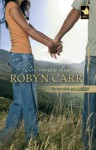 Un nuevo día (Mira) (Spanish Edition) - Robyn Carr
