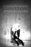 Aftermath 1: "Glutton" - C. Dennis Moore