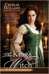 The King's Witch - Cecelia Holland