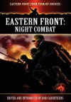 Eastern Front: Night Combat - Bob Carruthers