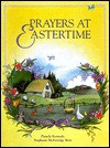 Prayers for Eastertime - Pamela Kennedy, Stephanie McFetridge Britt