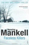 Faceless Killers (Wallander, #1) - Henning Mankell