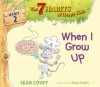 When I Grow Up: Habit 2 - Sean Covey, Stacy Curtis