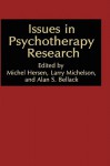 Issues in Psychotherapy Research - Michel Hersen, Alan S. Bellack