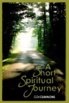 A Short Spiritual Journey - Gene Simmons