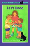 Let's Trade - Harriet Ziefert