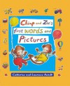 Chimp and Zee's First Words and Pictures - Catherine Anholt, Laurence Anholt