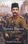 Sweet Waters: An Istanbul Thriller - Harold Nicolson