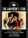 The Emperor's Club: The Shooting Script - Neil Tolkin, Ethan Canin, Michael Hoffman